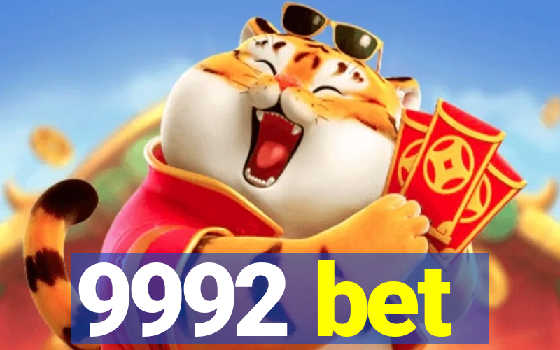 9992 bet